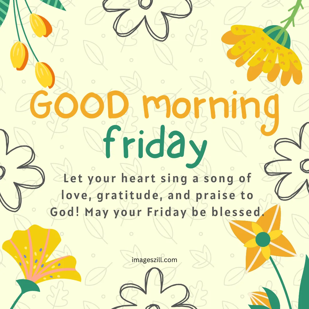25+ Good Morning Friday Images, Wishes, and Quotes - Imageszilla