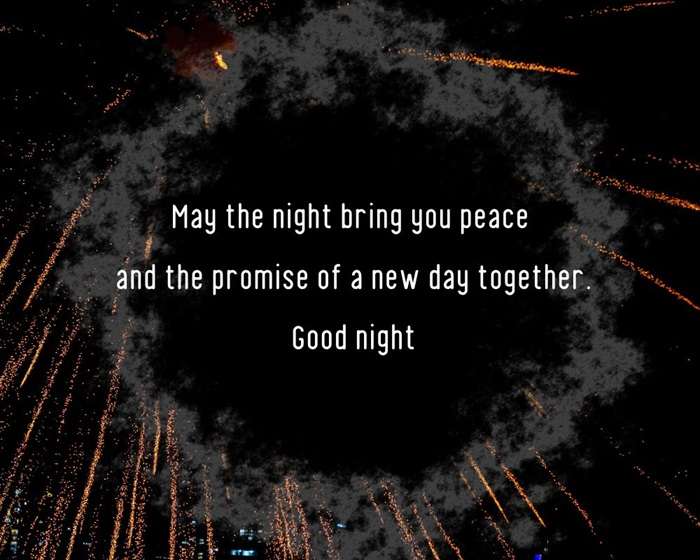 Let this night bring you peace