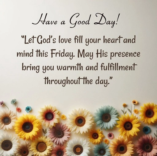 Good morning As you step into this Friday 1