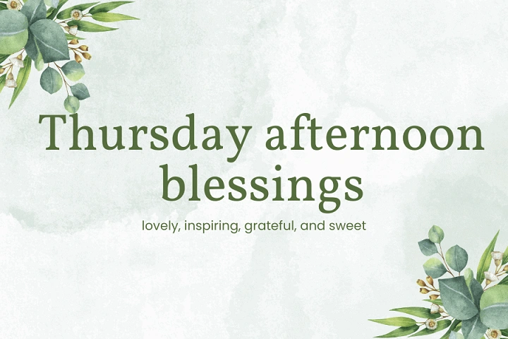 thursday afternoon blessings images 4