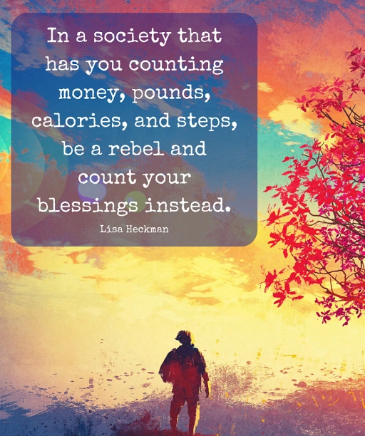 Count blessings. Then count reps